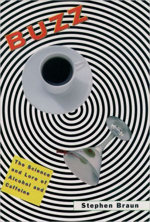 Book Buzz: The Science and Lore of Alcohol and Caffeine free