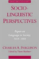 Book Sociolinguistic Perspectives: Papers on Language in Society, 1959-1994 (Oxford Studies in Sociolinguistics) free