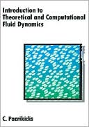 Book Introduction to Theoretical and Computational Fluid Dynamics free