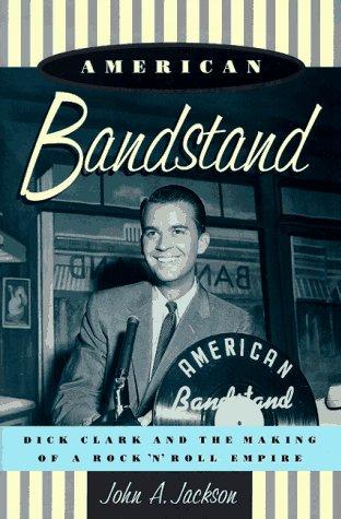 Book American Bandstand: Dick Clark and the Making of a Rock 'n' Roll Empire free