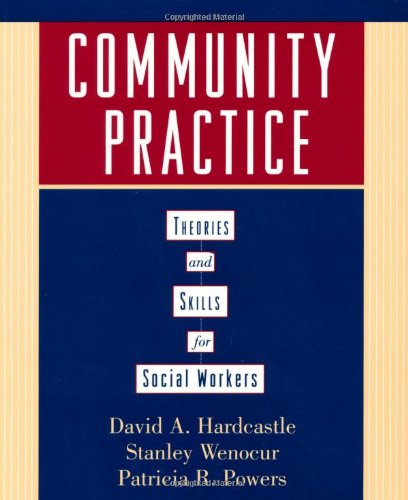 Book Community Practice: Theories and Skills for Social Workers free