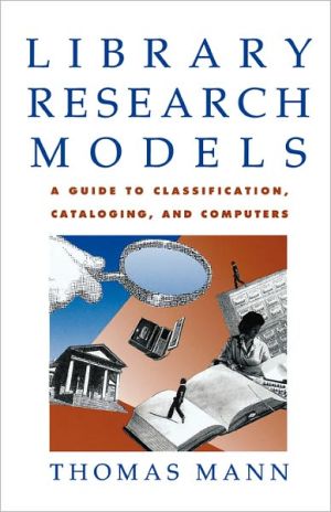 Book Library Research Models: A Guide to Classification, Cataloging, and Computers free