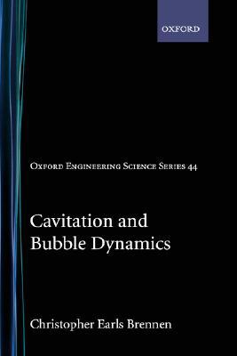 Book Cavitation and Bubble Dynamics (Oxford Engineering Science Series) free