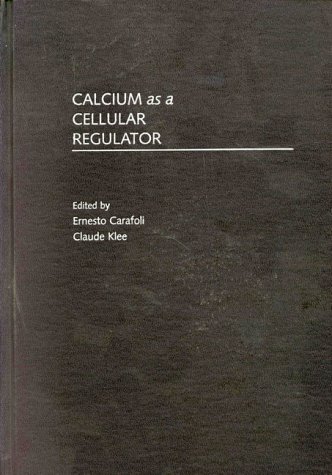 Book Calcium As A Cellular Regulator free