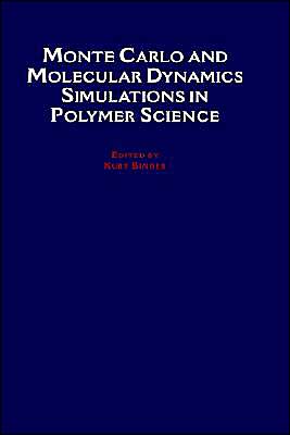 Book Monte Carlo and Molecular Dynamics Simulations in Polymer Science free