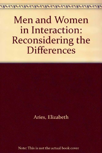 Book Men and Women in Interaction: Reconsidering the Differences free