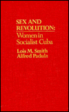 Book Sex and Revolution: Women in Socialist Cuba free