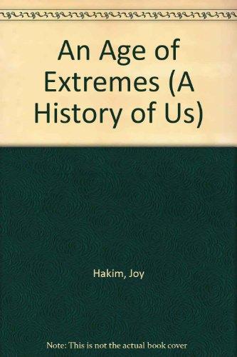 Book A History of US: Book 8: An Age of Extremes (A History of US, 8) free