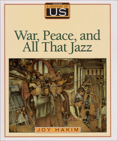 Book A History of US: Book 9: War, Peace, and All that Jazz free