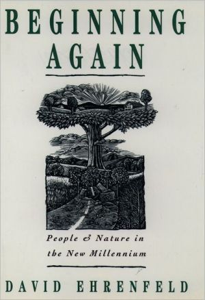Book Beginning Again: People and Nature in the New Millennium free