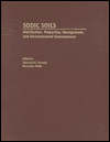 Book Sodic Soils : Distribution, Properties, Management and Environmental Consequences free