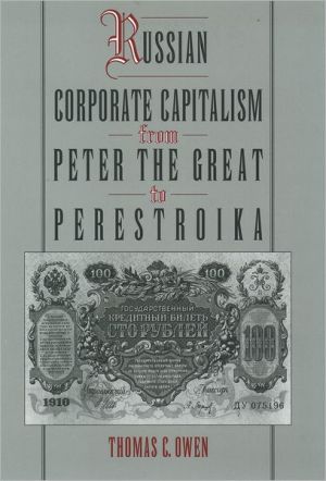 Book Russian Corporate Capitalism From Peter the Great to Perestroika free
