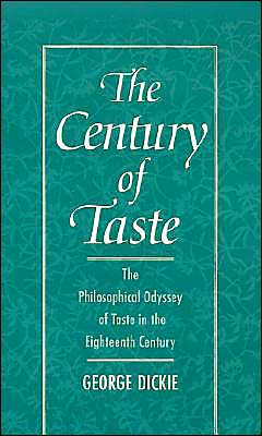 Book The Century of Taste: The Philosophical Odyssey of Taste in the Eighteenth Century free