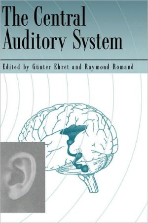Book The Central Auditory System free