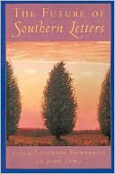 Book The Future of Southern Letters free