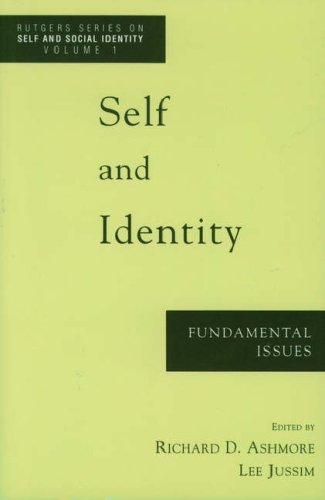 Book Self and Identity: Fundamental Issues (Rutgers Series on Self and Social Identity, Volume, 1) free
