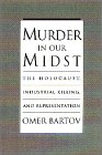 Book Murder in Our Midst: The Holocaust, Industrial Killing, and Representation free