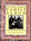 Book The Jewish American Family Album (American Family Albums) free