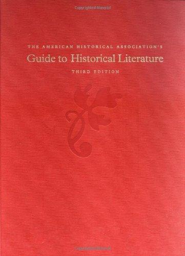 Book The American Historical Association's Guide to Historical Literature free