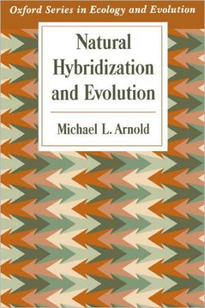 Book Natural Hybridization and Evolution (Oxford Series in Ecology and Evolution) free