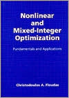 Book Nonlinear and Mixed-Integer Optimization: Fundamentals and Applications (Topics in Chemical Engineering) free