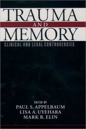 Book Trauma and Memory: Clinical and Legal Controversies free