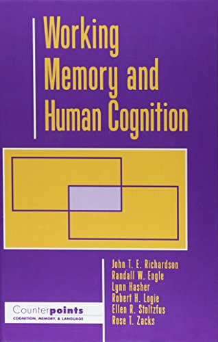 Book Working Memory and Human Cognition (Counterpoints: Cognition, Memory, and Language) free
