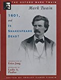Book 1601 And Is Shakespeare Dead? (Mark Twain Works) free