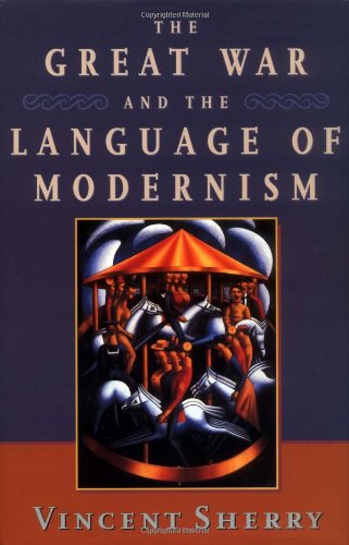 Book The Great War and the Language of Modernism free