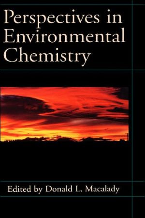 Book Perspectives In Environmental Chemistry (topics In Environmental Chemistry) free