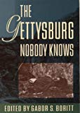 Book The Gettysburg Nobody Knows (Gettysburg Civil War Institute Books) free