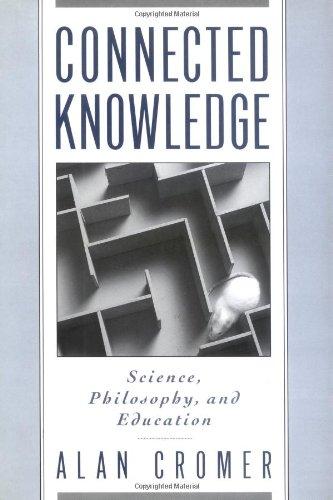 Book Connected Knowledge: Science, Philosophy, and Education free