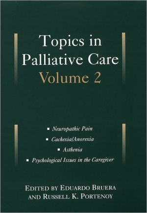 Book Topics in Palliative Care: Volume 2 (Topics in Palliative Care Series) free