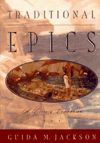 Book Traditional Epics: A Literary Companion free