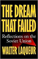 Book The Dream that Failed: Reflections on the Soviet Union (Galaxy Books) free