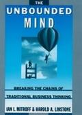 Book The Unbounded Mind: Breaking the Chains of Traditional Business Thinking free