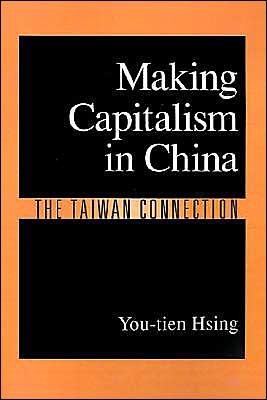 Book Making Capitalism in China: The Taiwan Connection free