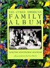 Book The Cuban American Family Album (American Family Albums) free