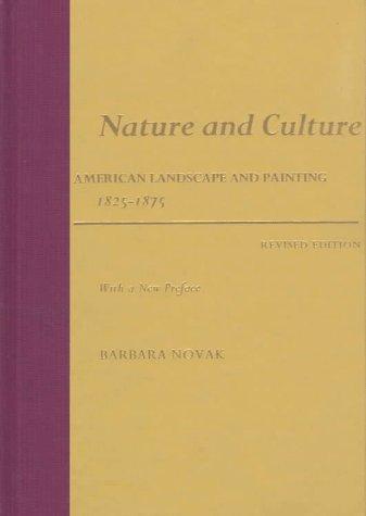 Book Nature and Culture: American Landscape and Painting, 1825-1875 With a New Preface free