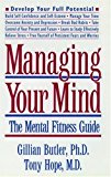 Book Managing Your Mind: The Mental Fitness Guide free