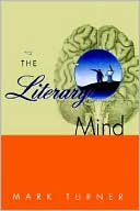 Book The Literary Mind: The Origins of Thought and Language free