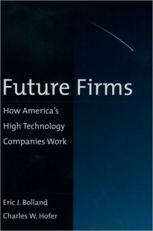 Book Future Firms: How America's High Technology Companies Work free