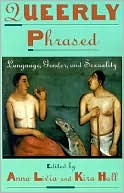 Book Queerly Phrased: Language, Gender, and Sexuality (Oxford Studies in Sociolinguistics) free