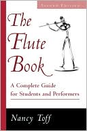 Book The Flute Book: A Complete Guide for Students and Performers free
