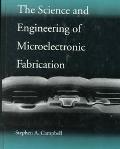Book The Science and Engineering of Microelectronic Fabrication (The Oxford Series in Electrical and Computer Engineering) free