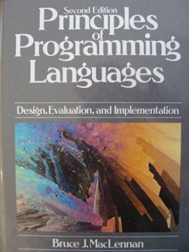 Book Principles of Programming Languages: Design, Evaluation, and Implementation free