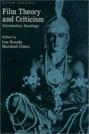 Book Film Theory and Criticism: Introductory Readings, 5th Edition free