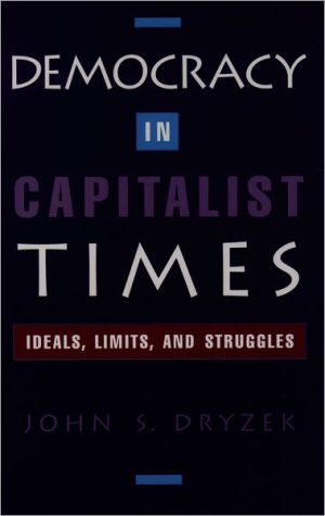 Book Democracy in Capitalist Times: Ideals, Limits, and Struggles free