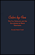 Book Color by Fox: The Fox Network and the Revolution in Black Television (W.E.B. Du Bois Institute) free