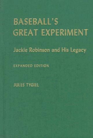 Book Baseball's Great Experiment: Jackie Robinson and His Legacy free
